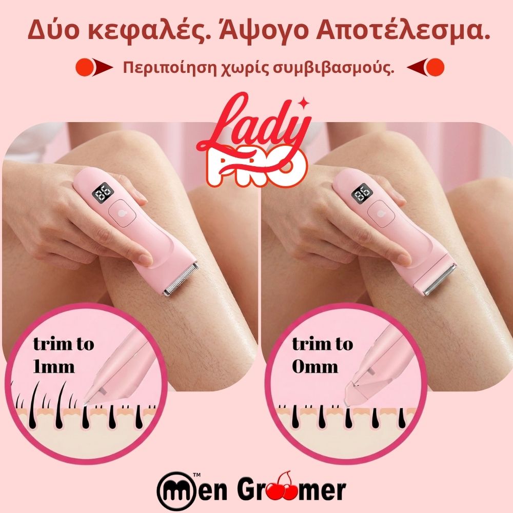 Men Groomer Lady Pro – Η Εξελιγμένη Εμπειρία Γυναικείας Περιποίησης Προσώπου, Σώματος & Ευαίσθητης Περιοχής Men Groomer Lady Pro – Η Εξελιγμένη Εμπειρία Γυναικείας Περιποίησης Προσώπου, Σώματος & Ευαίσθητης Περιοχής
